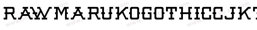 RawMarukoGothicCJKtc Regular字体转换
